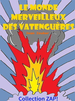 cover image of Le monde merveilleux des Vatenguères